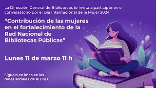 Conversatorio “Contribución de las mujeres en el fortalecimiento de la RNBP” [upl. by Latonia]