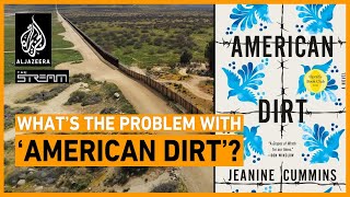 Whats so controversial about American Dirt  The Stream [upl. by Urion23]