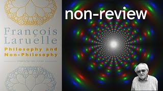 Laruelles Philosophy and NonPhilosophy [upl. by Rabush406]