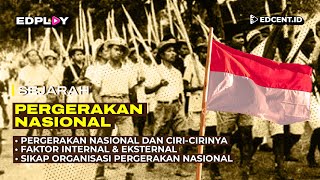 PERGERAKAN NASIONAL  SEJARAH  MATERI UTBK SBMPTN DAN SIMAK UI [upl. by Melodie]