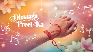 DHAAGA PREET KA lofi slowed reverb song  Bhai Dooj special song [upl. by Charo66]