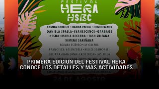 CONOCE LOS DETALLES DE LA PRIMERA EDICION DEL FESTIVAL HERA HSBC [upl. by Beverie54]