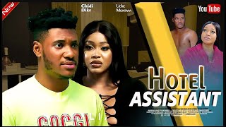 THE NEW HOTEL ASSISTANT   New movie UCHE MONTANA CHIDI DIKE  2024 LATEST EXCLUSIVE MOVIES [upl. by Aner657]