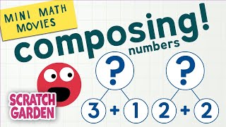 Composing Numbers amp Decomposing Numbers  Mini Math Movies  Scratch Garden [upl. by Hadik]