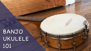 Banjo Ukulele 101 Beginner guide to the banjo uke [upl. by Sivlek]