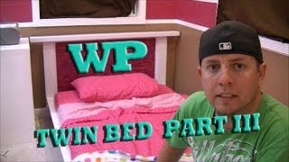 How to make a Twin Bed  Part III The Finished Product [upl. by Earized]