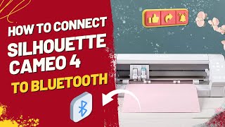 How to Connect Silhouette Cameo 4 to Bluetooth Easy Tutorial howto setup silhouette bluetooth [upl. by Etaner]