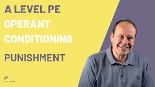 A LEVEL PE OPERANT CONDITIONING  Punishment [upl. by Yokoyama]