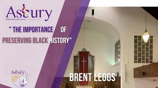 October 20 2024  “The Importance of Preserving Black History”  Brent Leggs  Guest Speaker [upl. by Elacim]