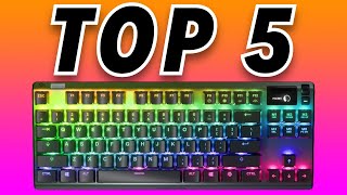 Top 5 TKL Mechanical Keyboards [upl. by Goto]