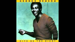 George Benson Give Me The Night [upl. by Cronin399]