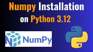 How to install numpy on Python 312 Windows 1011  Python Libraries [upl. by Shayn]