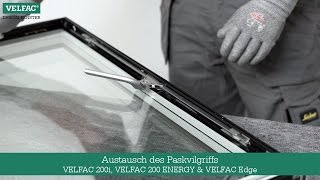 Austausch des Paskvilgriffs VELFAC 200i VELFAC ENERGY amp VELFAC Edge [upl. by Duane142]