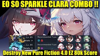 E0 S0 SPARKLE amp CLARA COMBO  New Pure Fiction 40 Both Sides  Easy 80k Score [upl. by Lisetta]