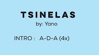 TSINELAS by Yano  Lyrics with Chords [upl. by Effy]