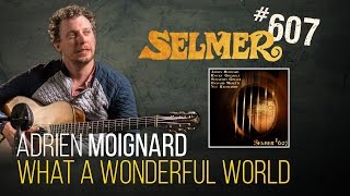 Adrien Moignard guitar solo on What a Wonderful World [upl. by Anirat]