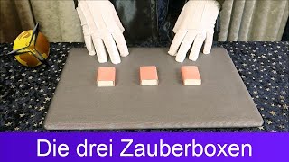 Zaubertricks für Kinder Die drei Zauberboxen [upl. by Simmons]