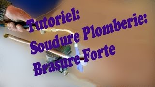 Apprendre la plomberie  1 Souder cuivre et laiton [upl. by Enela]