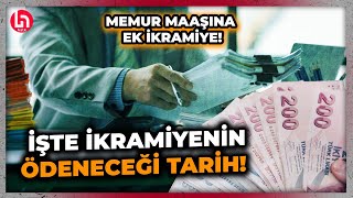 Memur maaşına ek ikramiyenin hesaplara yatacağı tarih belli oldu İşte o tarih [upl. by Nylrad757]