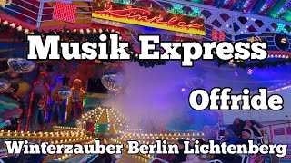 ⁴ᴷ Musik Express  Kinzler  Offride  Winterzauber Berlin Lichtenberg 2022 [upl. by Alarice609]