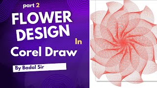 Flower design in corel draw  By Badal Sir  badalsir coreldraw viralvideo trending [upl. by Vickie]