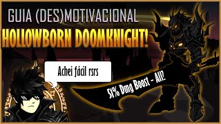 【AQW】Como pegar o Hollowborn Doomknight set e a Sword of Doom Completo [upl. by Goldia]