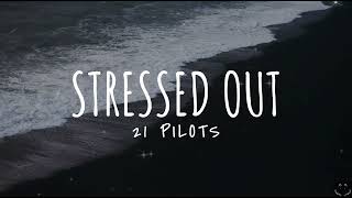 twenty one pilots Stressed Out Lyrics 1 Hour [upl. by Ingemar]