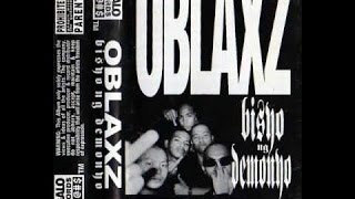 Oblaxz  Bisyo Ng Demonyo Full Album [upl. by Follansbee945]