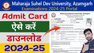 Maharaja Suhel Dev University Azamgarh Admit Card 2024  MSDSU Admit card kaise download kare 2024 [upl. by Anastice]