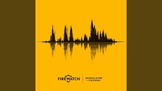 Firewatch Original Soundtrack OST [upl. by Hirsch]