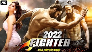 2022 Fighter  South Indian Action Blockbuster Movie Dubbed In Hindi  Naga Shaurya Yamini Bhaskar [upl. by Gem11]