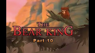 The Bear King Part 10  The Stampede [upl. by Sidnac]