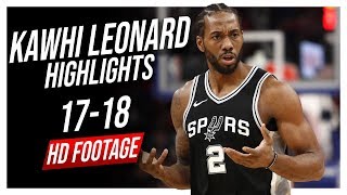 Spurs SF Kawhi Leonard 20172018 Season Highlights ᴴᴰ [upl. by Lesli158]