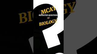 MCAT most repeated questionsPart3 shorts mdcattest [upl. by Ellynn]