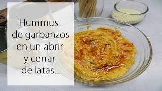 Hummus de GARBANZOS en LATA en 3 2 1 LISTO [upl. by Valdas]