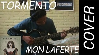 Tormento  Mon Laferte  Guitarra  Cover [upl. by Emyle]