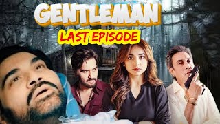 Last Episode of Gentleman Dramaepisode 28 story Hamayun Saeed yumna zaida [upl. by Erny]