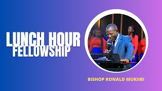 Bishop Ronald Mukiibi  Lunch Hour Fellowship  05 11 2024 [upl. by Camus506]