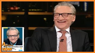 Bill Maher admits he goes hard on fellow liberals — ‘because they got a lot crazier’ [upl. by Ruddie]