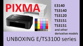 PIXMA TS3150 TS3140 E3140 series part1  Unboxing [upl. by Yoj]