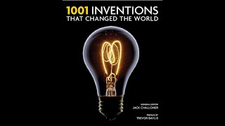 quot1001 Inventions That Changed the Worldquot By Jack Challoner [upl. by Lazare]