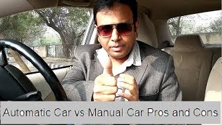 Automatic or Manual Car Which is Best for Indian Consumers [upl. by Royo631]