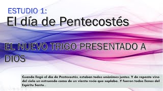 EL PENTECOSTÉS CUANDO INICIÓ LA IGLESIA  ESTUDIO [upl. by Eldwin]