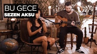 Bu Gece Akustik  Zeynep Bastık [upl. by Suirad]