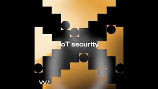 IoT security [upl. by Yralih]