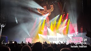 JUDAS PRIEST  Electric Eye Festhalle Frankfurt 20240324 [upl. by Tillford]