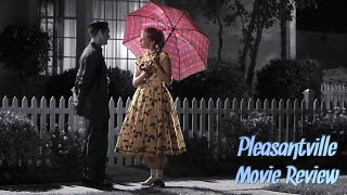 Pleasantville review [upl. by Ayaj]