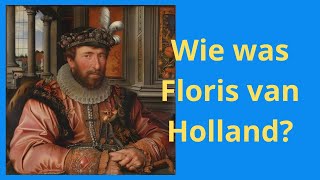 Wie was Floris van Holland [upl. by Assirim244]