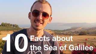 10 Amazing Facts About The Sea of Galilee [upl. by Rollet459]