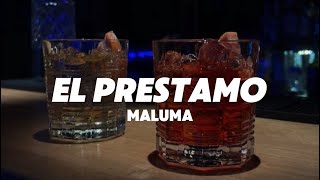 Maluma  El Prestamo letra [upl. by Aihset]